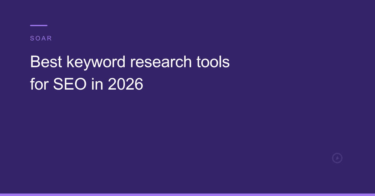Best keyword research tools for SEO in 2026