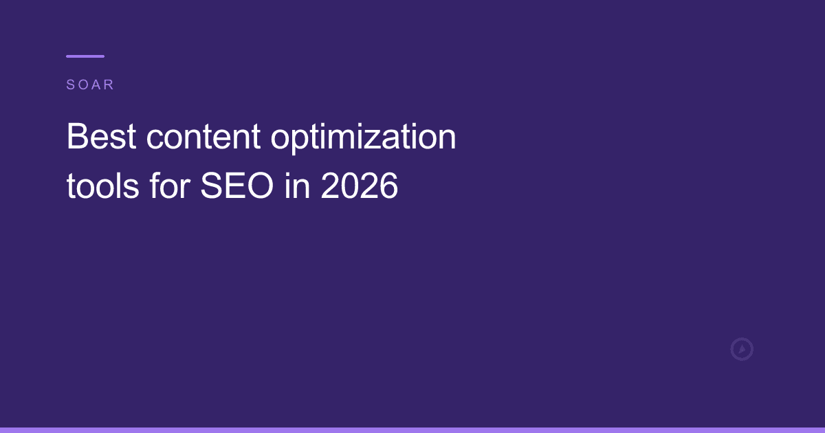 Best content optimization tools for SEO in 2026