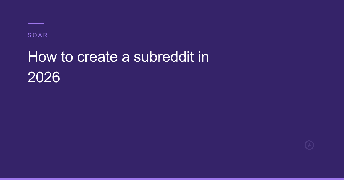 How to create a subreddit in 2026