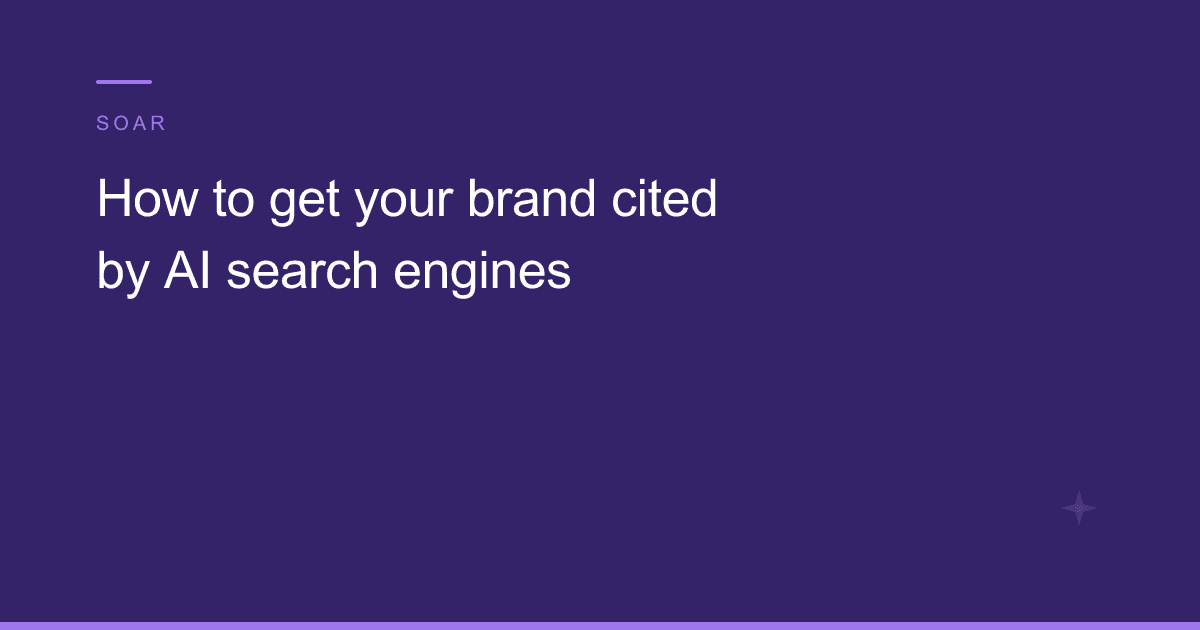 How to get your brand cited by AI search engines