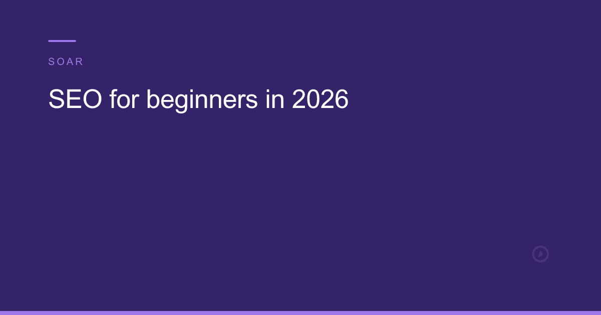 SEO for beginners in 2026